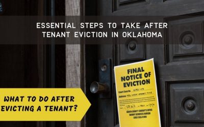 5 Steps Landlords Take After Evicting a Tenant in Oklahoma