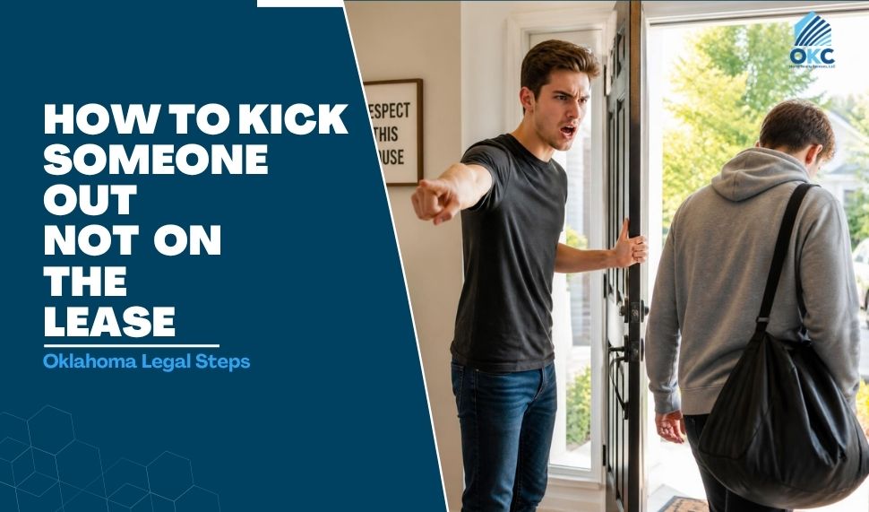 How To Kick Someone Out Of Your House Who Is Not On The Lease?