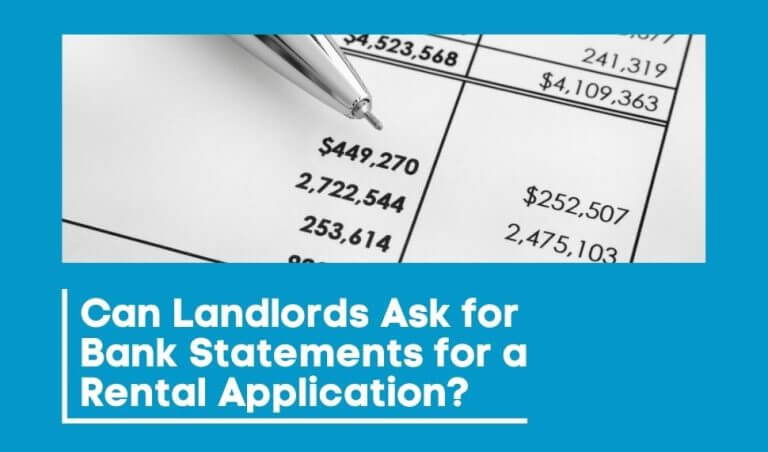 Can Landlords Ask for Bank Statements for a Rental Application