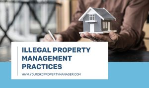 Illegal Property Management Practices Landlords Should Avoid