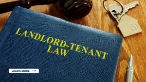 Landlord-Tenant Laws Every Landlord Must Know