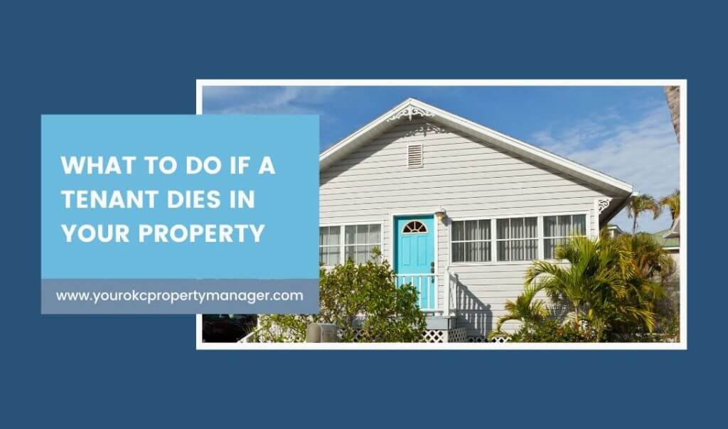 What Happens When a Tenant Dies in Your Rental Property