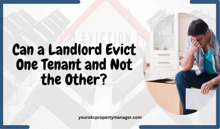 Can a landlord evict one tenant and not the other