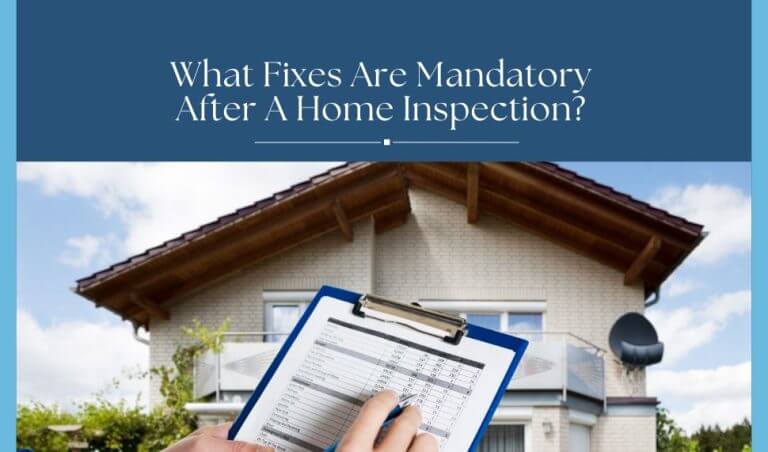 What Fixes Are Mandatory After a Home Inspection