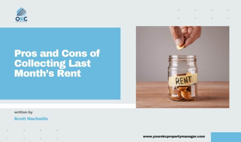 Pros and Cons of Collecting Last Month’s Rent