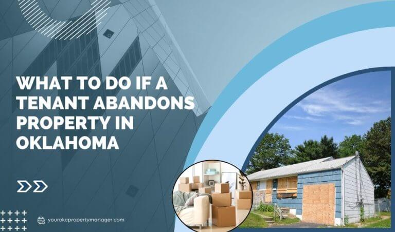 What to do if a tenant abandons property in Oklahoma