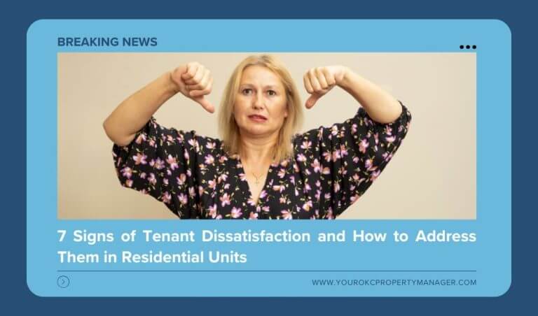 Signs of Tenant Dissatisfaction and How to Address Them in Residential Units