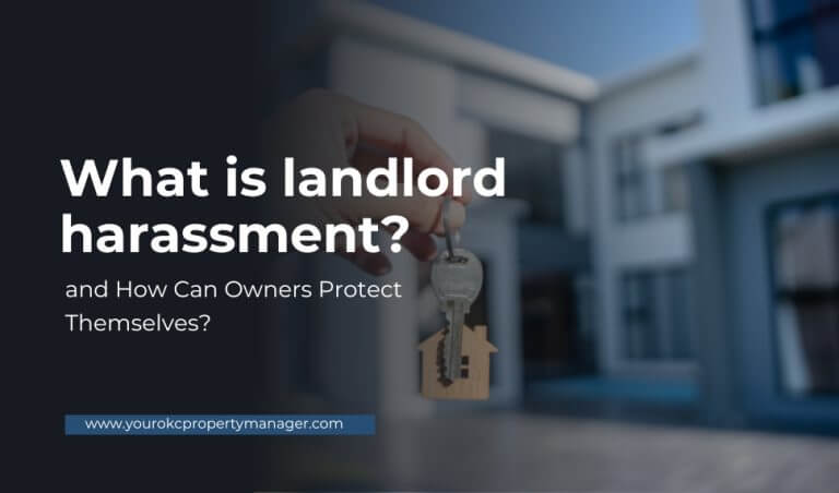 What is Landlord Harassment and How Can Owners Protect Themselves?