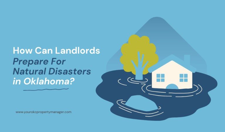 How Can Landlords Prepare For Natural Disasters in Oklahoma