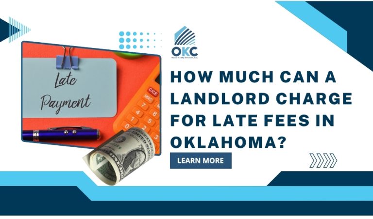 How Much Can a Landlord Charge for Late Fees in Oklahoma?