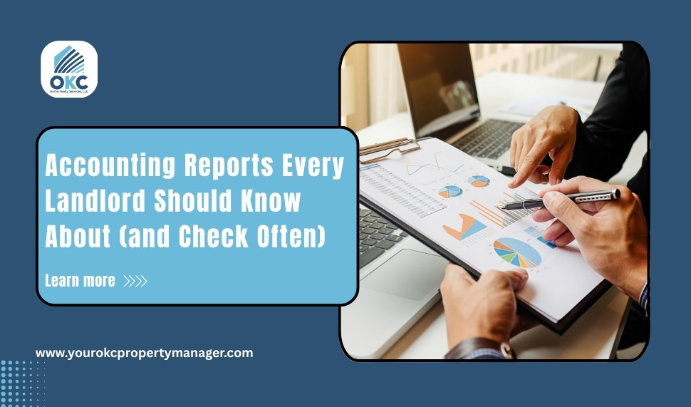 Accounting Reports Every Landlord Should Know and Check Often