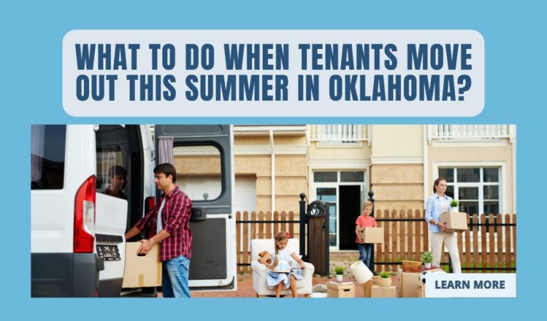 What to Do When Tenants Move Out This Summer in Oklahoma