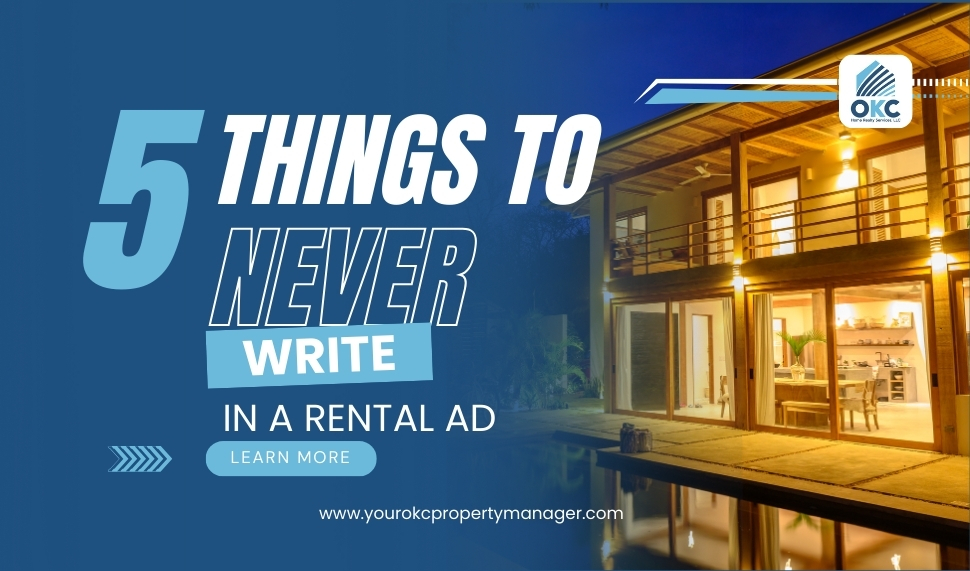 5 Things to Never Write in a Rental Ad