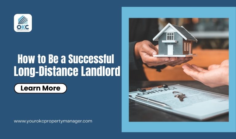 How to Be a Successful Long-Distance Landlord