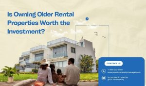 Is Owning Older Rental Properties Worth the Investment?