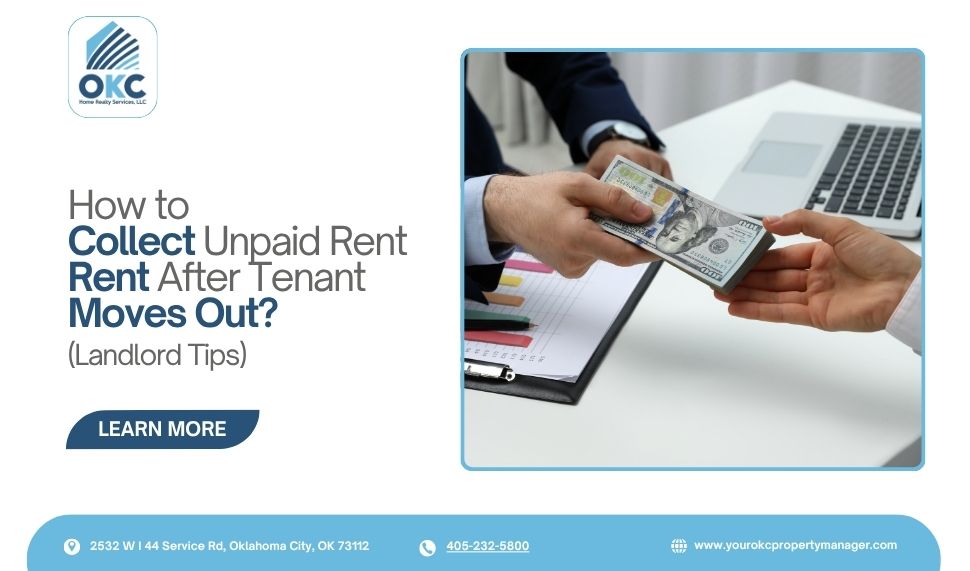 How to Collect Unpaid Rent Once a Tenant Moves Out