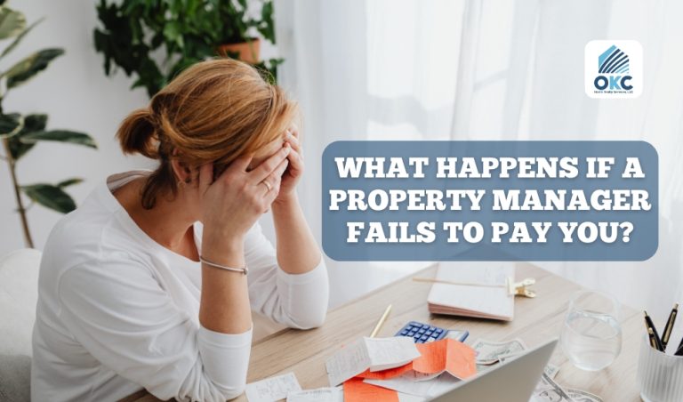 What Happens If a Property Manager Fails to Pay You?