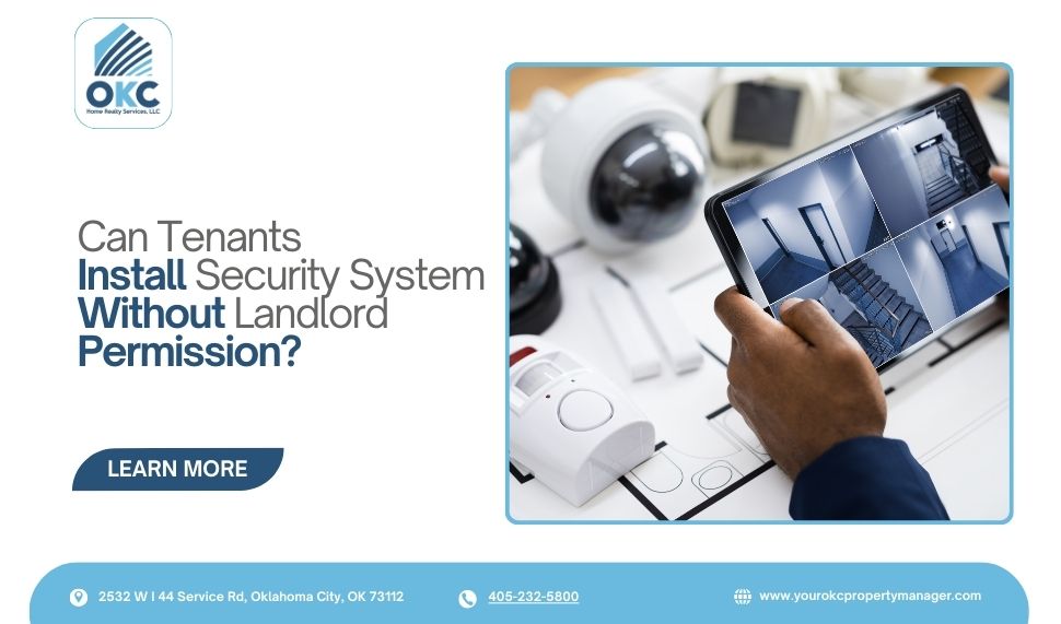Can Tenants Install a Security System Without Landlord Permission?