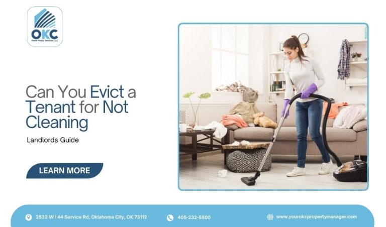 can you evict a tenant for not cleaning