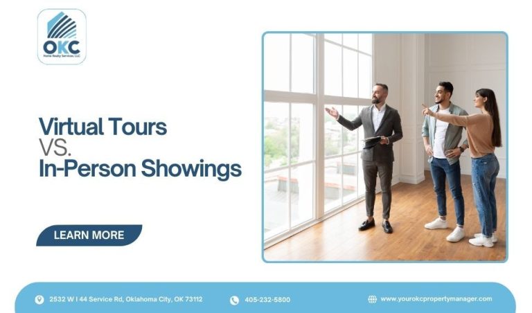 Virtual Tours vs In-Person Showings: Which is Best for OKC Landlords