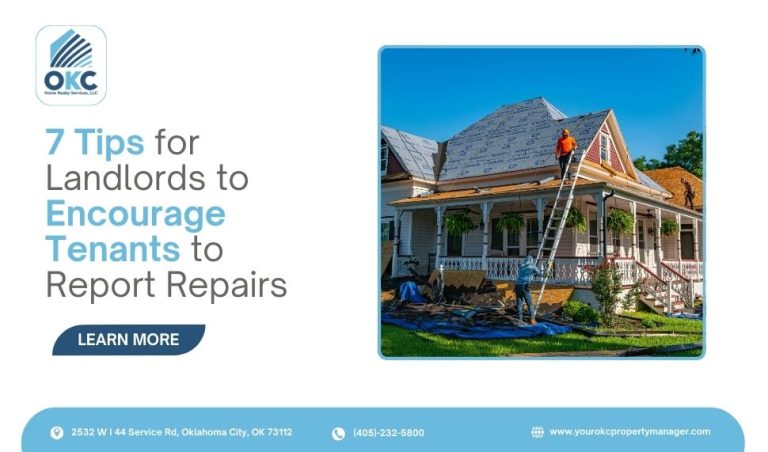 Top 7 Tips for Landlords to Encourage Tenants to Report Repairs Promptly