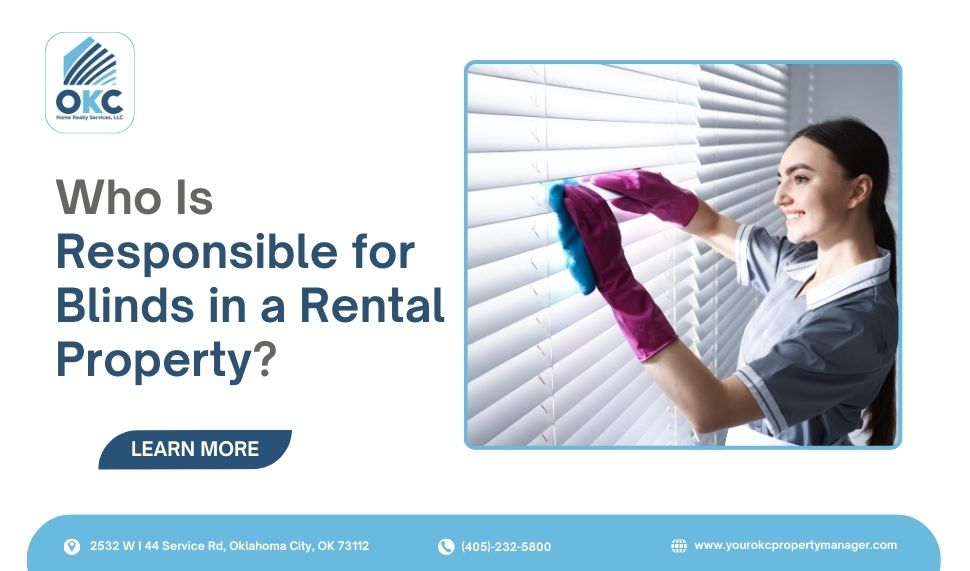 who is responsible for blinds in a rental property