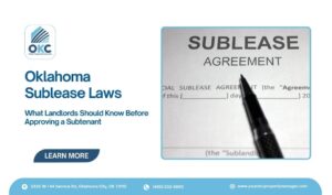 Oklahoma Sublease Laws What Landlords Should Know Before Approving a Subtenant