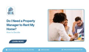 Do i need a property manager to rent my home